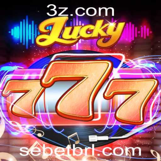 Descubra a Excitante Experiência do Jogo Lucky777