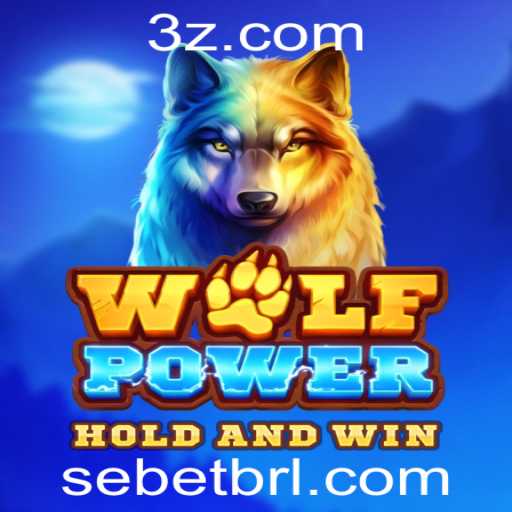 Descubra a Emoção do Jogo WolfPower: Uma Nova Dimensão nas Apostas